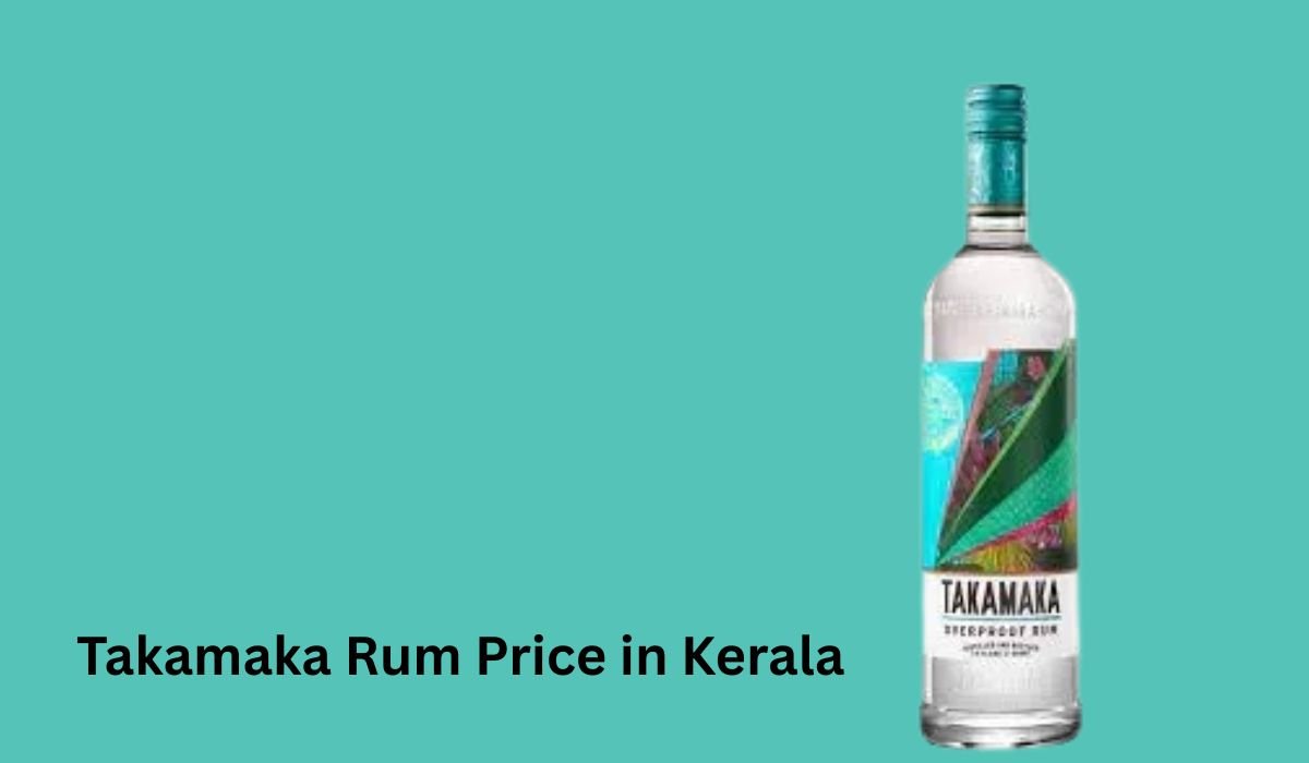 Takamaka Rum Price in Kerala